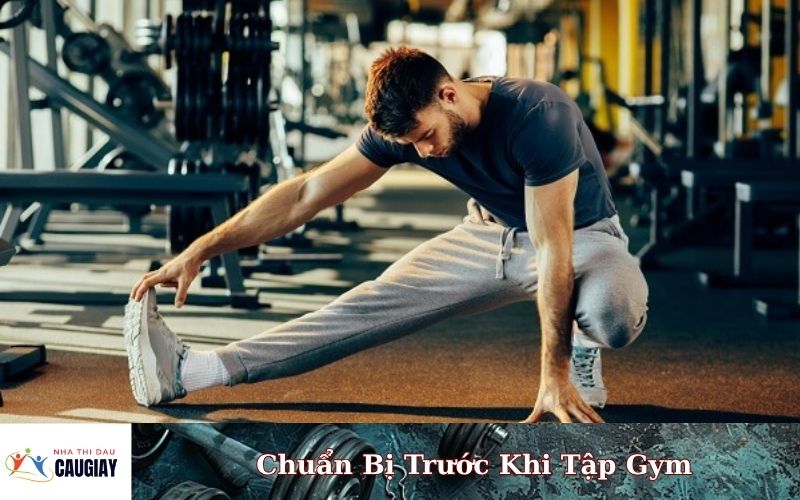 Chuẩn Bị Trước Khi Tập Gym