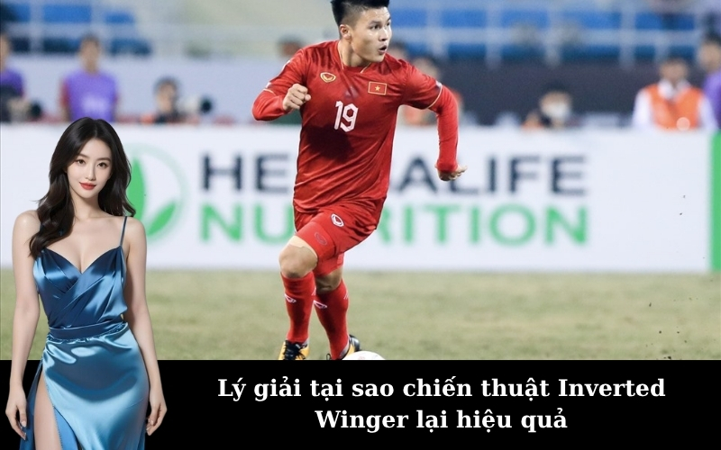 Lý giải tại sao chiến thuật Inverted Winger lại hiệu quả
